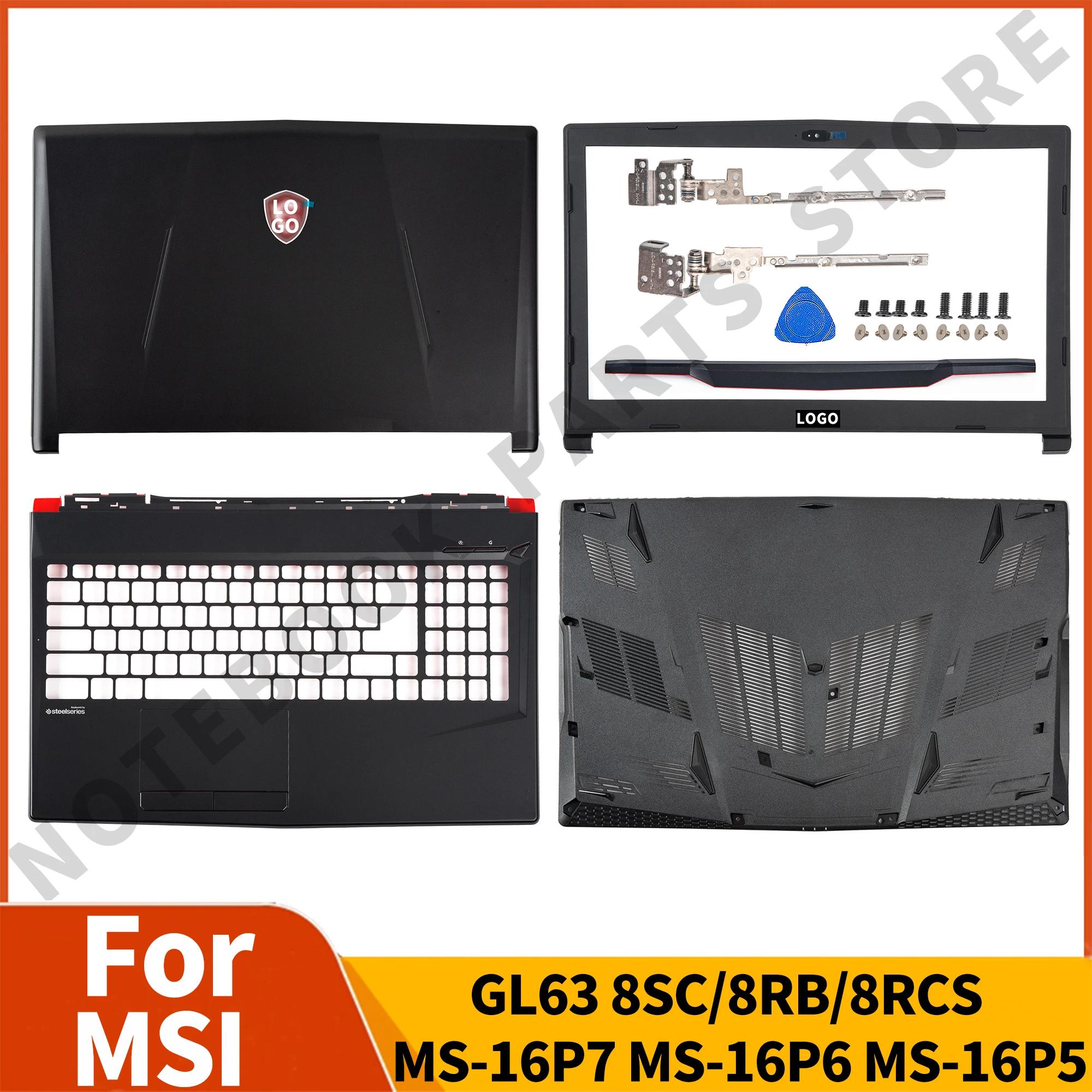MSI GL63 8SC 8RB 8RCS MS-16P7 MS-16P6 16P5 ø Ʈ LCD ĸ Ŀ,  , ø, ʷƮ, ϴ ̽, 15.6 ġ, ǰ